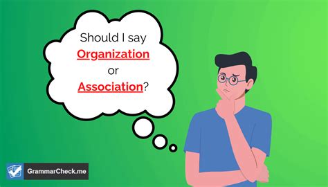 organizations or organization's grammar|Organization .